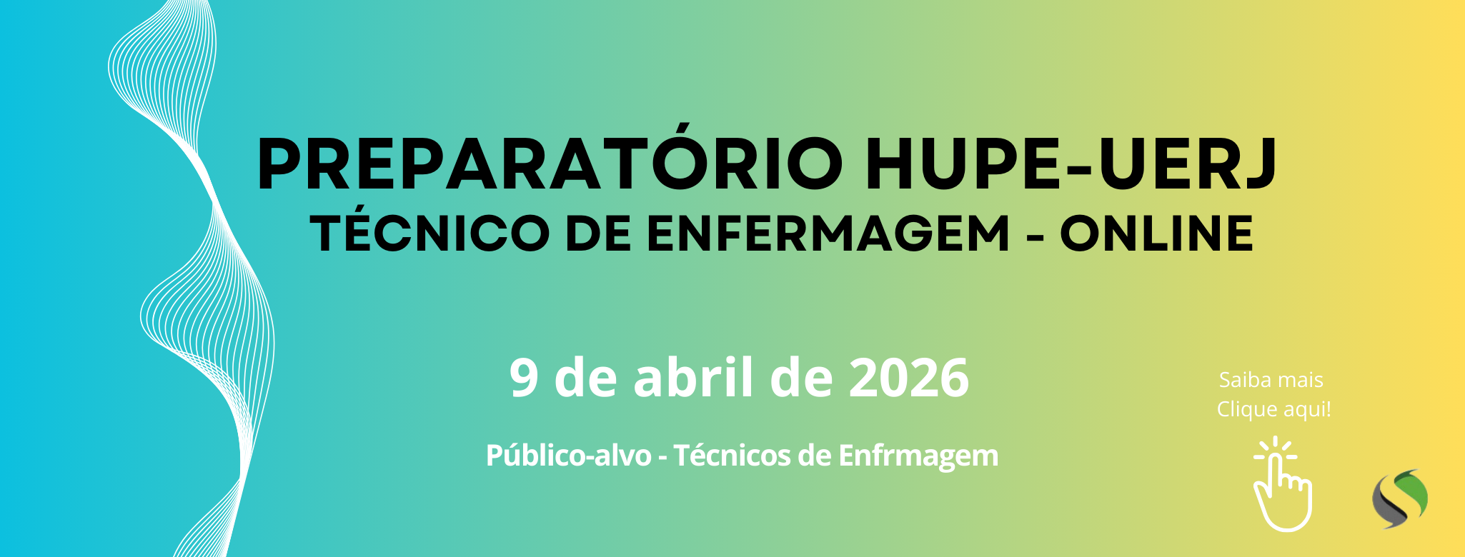 PREPARATÓRIO TÉCNICO DE ENFERMAGEM HUPE - UERJ - ONLINE